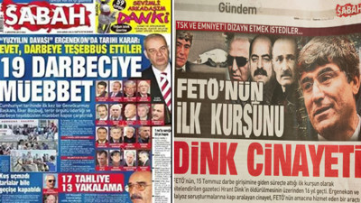 Sabah Gazetesi yıllarca FETÖ zulmüne ortaklık etti. Unutulacak mı sandınız?