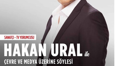 Ortaokul 2 terk olduğunu açıklayan Hakan Ural Çevre Bakanlığı’nda konferans verecek. Bilim insanlarının dinleyici olması bekleniyor