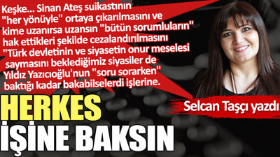 Herkes işine baksın