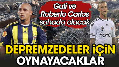 Real Madrid'in yardım maçında Guti ile Roberto Carlos depremzedeler için sahaya çıkacak