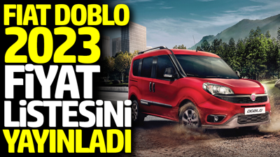 Fiat Doblo 2023 fiyat listesini yayınladı