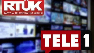 Flaş... Flaş... TELE1'e 3 gün ekran kapatma cezası
