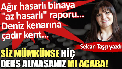 Siz mümkünse hiç ders almasanız mı acaba!