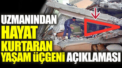Uzmanından hayat kurtaran yaşam üçgeni açıklaması