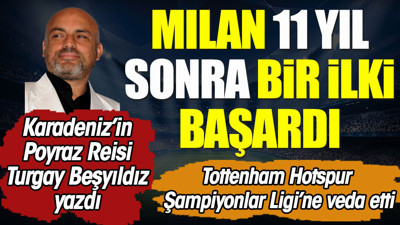 Milan 11 yıl sonra bir ilki başardı
