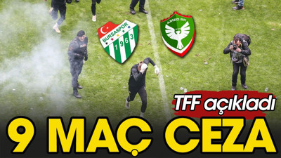 TFF Amedspor cezasını açıkladı. Bursaspor'a 9 maç