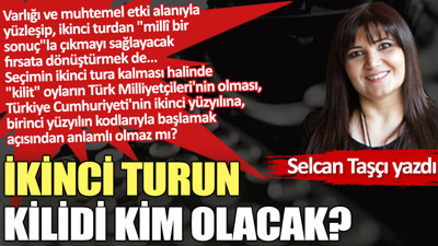 İkinci turun kilidi kim olacak?