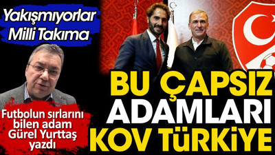 Büyükekşi Altıntop Kuntz'a mahkum muyuz? Defolun artık. Gürel Yurttaş yazdı