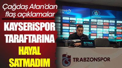 Çağdaş Atan: Kayserispor seyircisine hiçbir zaman hayal satmadım (01 Nisan 2023)