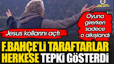 Fenerbahçeli taraftarlar herkese tepki gösterdi. Sadece onu alkışladı