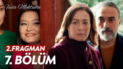 Bu akşam Veda Mektubu var mı? Veda Mektubu 7. bölüm fragmanı yayınlandı mı?