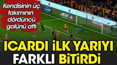 İcardi ilk yarıyı farklı bitirdi