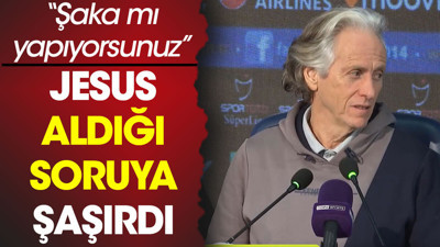 Jesus aldığı soru sonrası şaşkında döndü: Şaka mı yapıyorsunuz