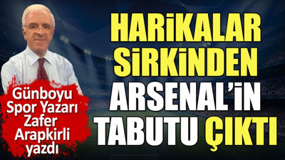 Zafer Arapkirli 'Harikalar sirkinden' kimin tabutunun çıktığını açıkladı