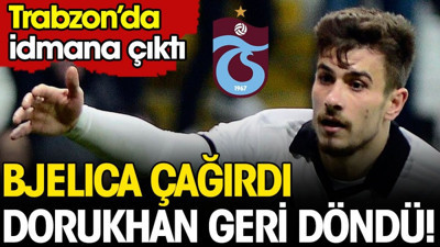Bjelica isteyince Dorukhan Trabzon'a döndü