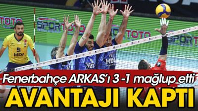 Fenerbahçe Arkas'ı devirdi avantajı kaptı