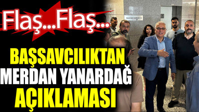 Başsavcılıktan Merdan Yanardağ açıklaması