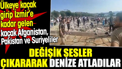 İzmir’de kaçak Afganistan, Pakistan ve Suriyeliler değişik sesler çıkararak denize atladı