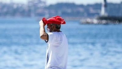 Uzmanlardan sıcak hava ve tansiyon uyarısı