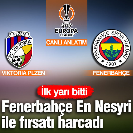 Viktoria Plzen-Fenerbahçe (Canlı Anlatım)