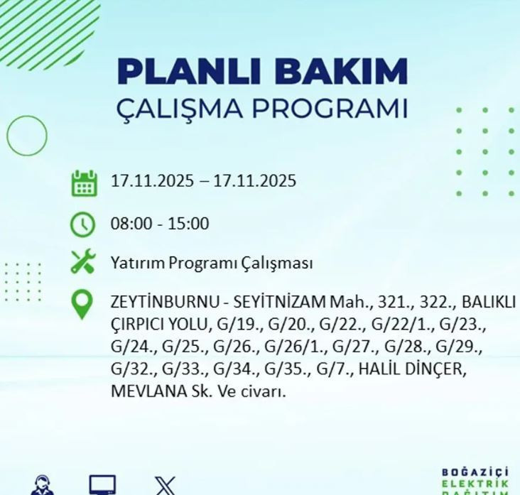 İstanbul'da yaşayanlar dikkat! 9 ilçede elektrikler kesilecek - Resim : 23