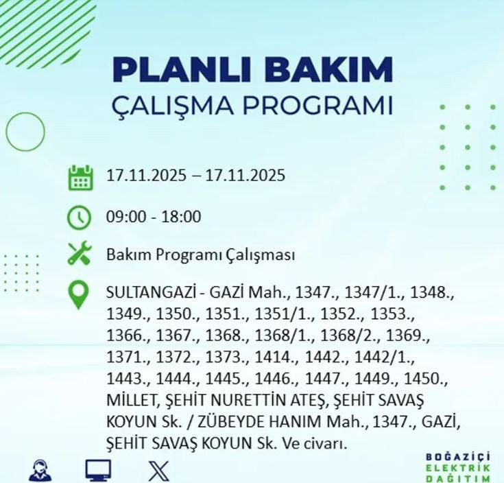 İstanbul'da yaşayanlar dikkat! 9 ilçede elektrikler kesilecek - Resim : 8