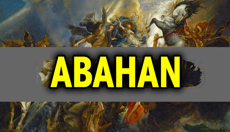 Abahan kelimesi ne anlama geliyor? Abahan ne demek?