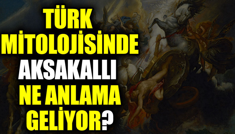 Türk mitolojisinde Aksakallı ne anlama geliyor?