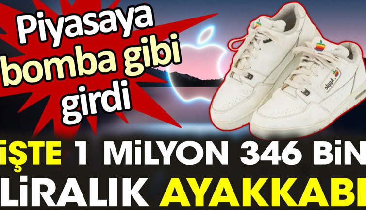 Piyasaya bomba gibi girdi! İşte 1 milyon 346 bin liralık ayakkabı