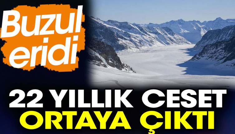 Buzul eridi. 22 yıllık ceset ortaya çıktı