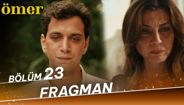 Ömer 23. bölüm fragmanı yayınlandı mı? Ömer yeni bölüm ne zaman?
