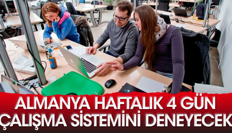 Almanya haftalık 4 gün çalışma sistemini deneyecek