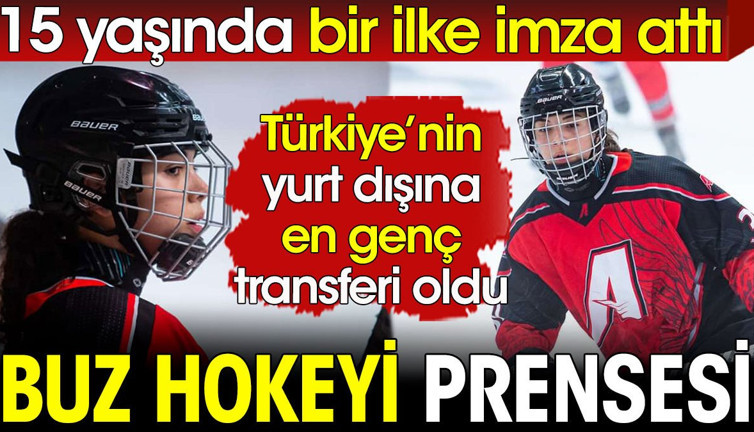 15 yaşındaki Türk kızı Tan Nisan Göksal dünya buz hokeyinde bir ilke imza attı