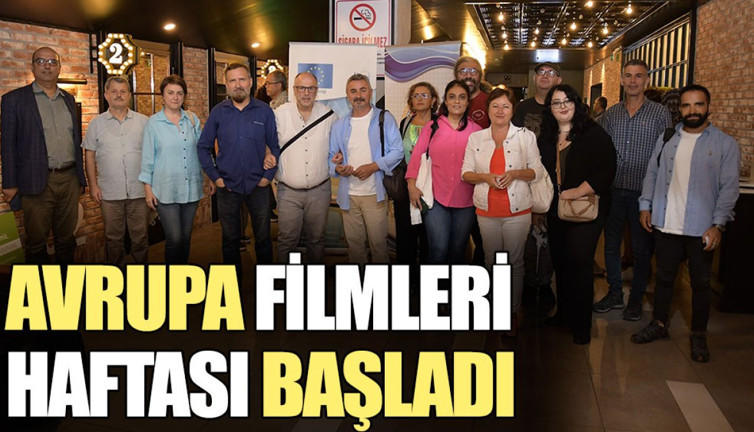 Avrupa Filmleri Haftası başladı