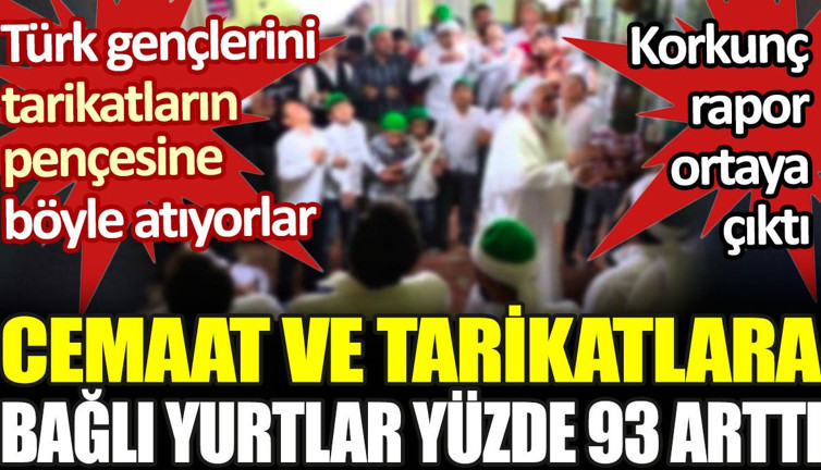 Türk gençlerini tarikatların pençesine böyle atıyorlar. Korkunç rapor ortaya çıktı