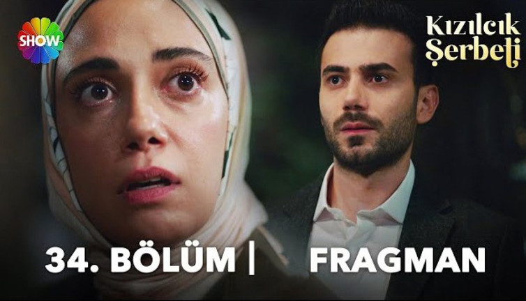 Kızılcık Şerbeti 34. bölüm fragmanı yayınlandı mı? Kızılcık Şerbeti yeni bölüm ne zaman?