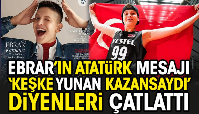 Ebrar Karakurt'un Atatürk mesajı tüyleri diken diken etti