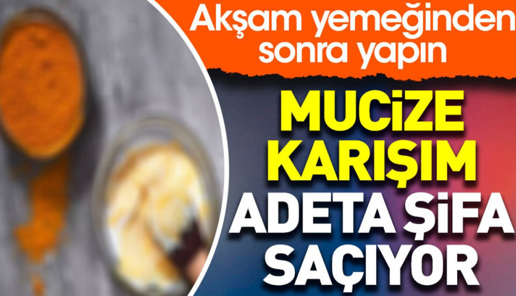 Akşam yemeğinden sonra yapın. Mucize karışım adeta şifa saçıyor