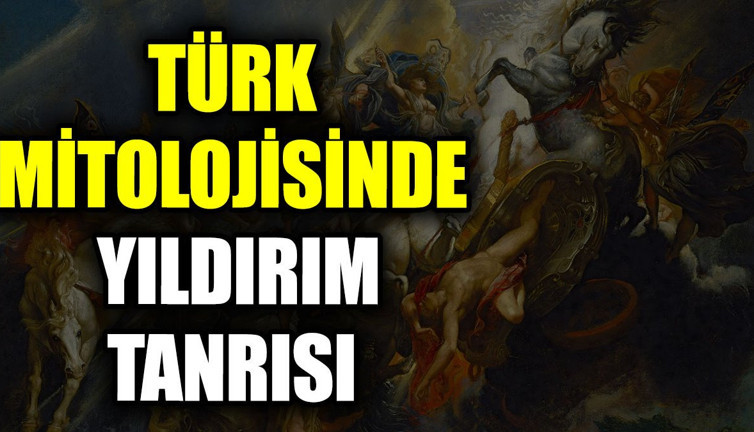 Türk mitolojisinde Yıldırım Tanrısı
