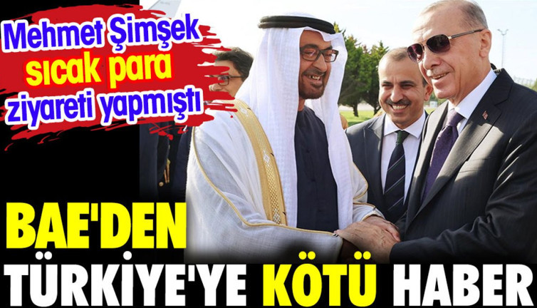 BAE'den Türkiye'ye kötü haber. Mehmet Şimşek sıcak para ziyareti yapmıştı