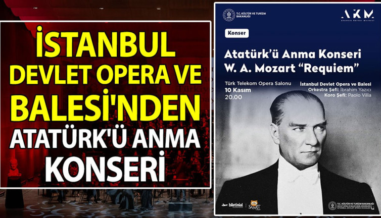 İstanbul Devlet Opera ve Balesi'nden Atatürk'ü Anma Konseri