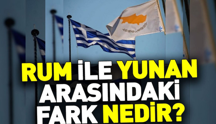 Rum ile Yunan arasındaki fark nedir?