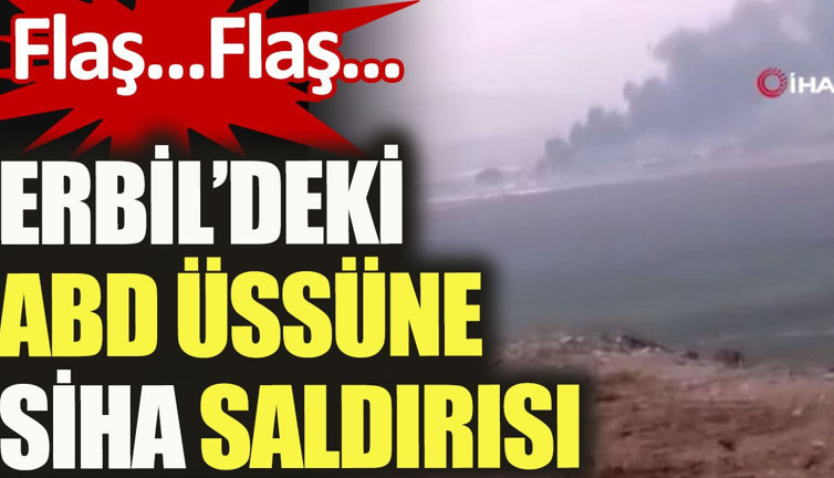 Erbil'deki ABD üssüne SİHA saldırısı (17 Kasım 2023)