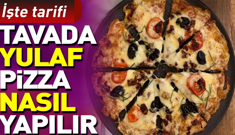 Tavada yulaf pizza nasıl yapılır?