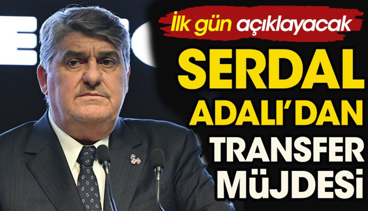 Serdal Adalı başkan seçildiğinde yapacağı ilk işi açıkladı