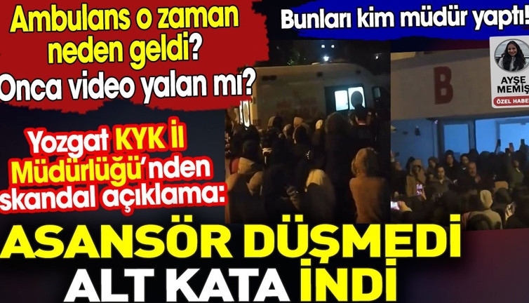 Yozgat KYK İl Müdürlüğü’nden skandal açıklama. Asansör düşmedi alt kata indi