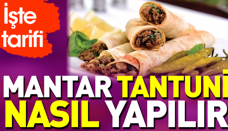 Mantar tantuni nasıl yapılır?