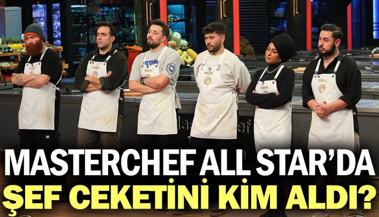 MasterChef All Star’da şef ceketini kim aldı? MasterChef All Star yeni bölüm ne zaman? (27 Aralık 2023)