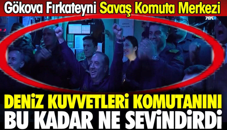 Deniz Kuvvetleri Komutanı'nı bu kadar ne sevindirdi. Gökova Fırkateyni Savaş Komuta Merkezi