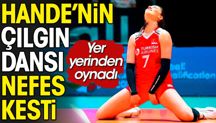 Milli voleybolcu Hande Baladın'ın çılgın dansı. İzleyenlerin gözleri fal taşı gibi açıldı